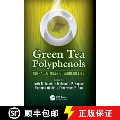【4周达】Green Tea Polyphenols: Nutraceuticals of Modern Life [9781138199378]