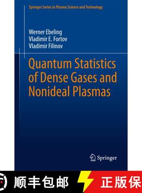 【3-4周达】Quantum Statistics of Dense Gases and Nonideal Plasmas (1st ed. 2017) [9783319666365]