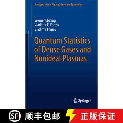 【3-4周达】Quantum Statistics of Dense Gases and Nonideal Plasmas (1st ed. 2017) [9783319666365]