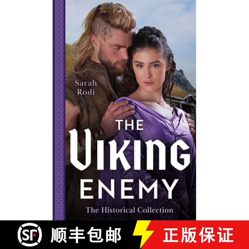 【2-3周达】The Historical Collection: The Viking Enemy: The Viking's Stolen Princess (Rise of the Iva... [9780263319514]