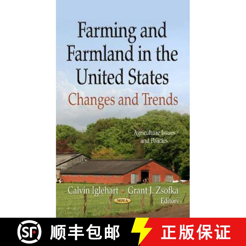 【3-4周达】Farming and Farmland in the United States: Changes and Trends [9781622579075]