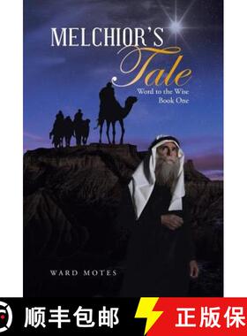【3-4周达】Melchior's Tale: Word to the Wise Book One [9781490857121]
