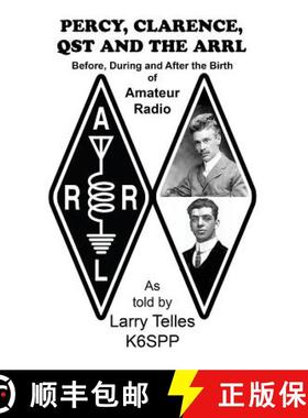 预订 Percy, Clarence, Qst and the Arrl [9781940025131]