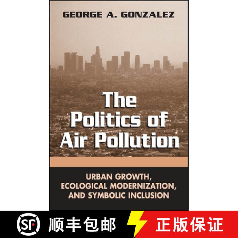 【3-4周达】SUNY series in Global Environmental Policy : Urban Growth, Ecological Modernization, and S... [9780791463369]