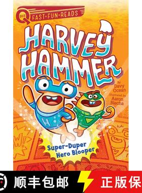【3-4周达】Super-Duper Hero Blooper: A QUIX Book [9781534455214]