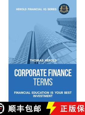 【3-4周达】Corporate Finance Terms - Financial Education Is Your Best Investment [9781087865478]