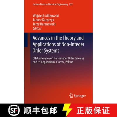 【3-4周达】Advances in the Theory and Applications of Non-integer Order Systems: 5th Conference on No... [9783319032986]