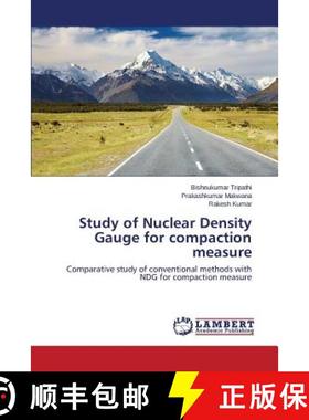 预订 Study of Nuclear Density Gauge for compaction measure [9783659763441]