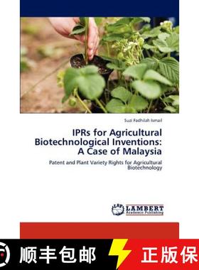 预订 Iprs for Agricultural Biotechnological Inventions: A Case of Malaysia [9783846596371]