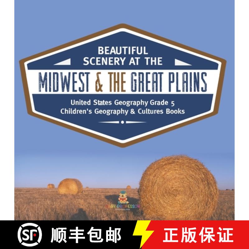 【3-4周达】Beautiful Scenery at the Midwest & the Great Plains | United States Geography Grade 5 | Ch... [9781541960770]