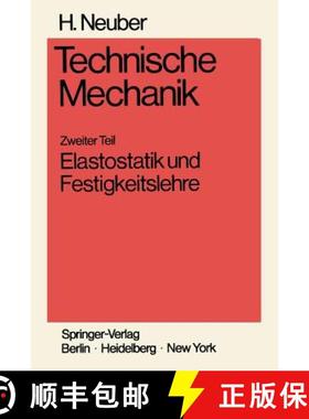 【3-4周达】Technische Mechanik Methodische Einführung : Zweiter Teil Elastostatik und Festigkeitslehre [9783540052203]