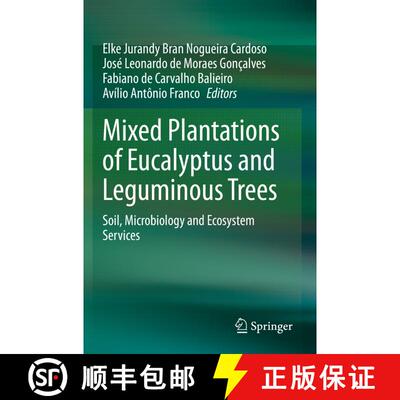 【3-4周达】Mixed Plantations of Eucalyptus and Leguminous Trees : Soil, Microbiology and Ecosystem Se... [9783030323677]