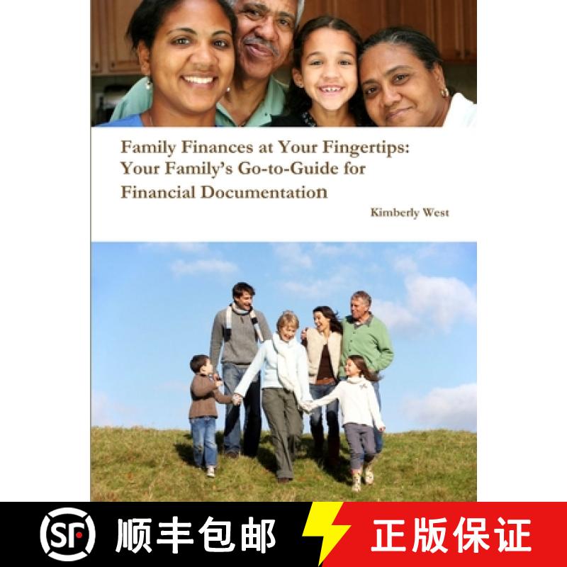 【2-3周达】Family Finances at Your Fingertips: Your Family's Go-to-Guide for Financial Documentation [9781312077959]