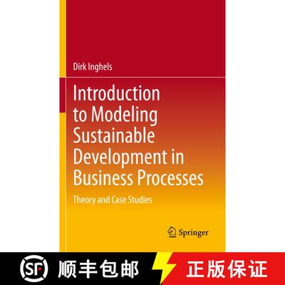 【3-4周达】Introduction to Modeling Sustainable Development in Business Processes : Theory and Case S... [9783030584245]
