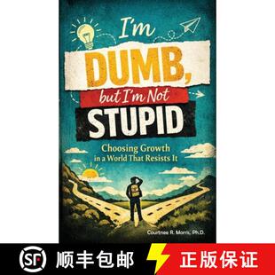 Stupid World Choosing Growth But 9781950490653 Resists Dumb Not That 4周达