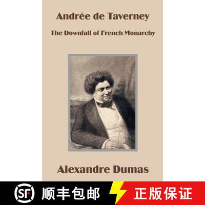 【3-4周达】Andrée de Taverney: The Downfall of French Monarchy [9781410100603]