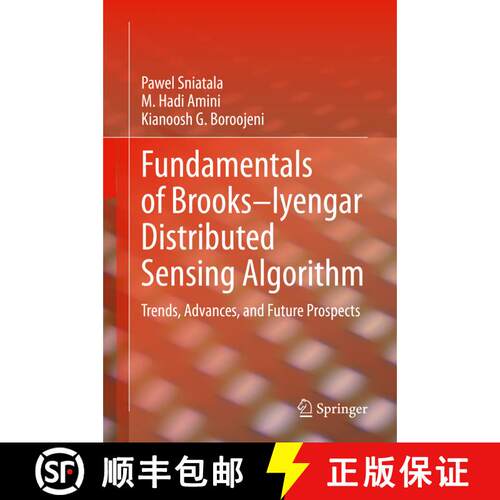 【3-4周达】精装 Fundamentals of Brooks-Iyengar Distributed Sensing Algorithm : Trends, Advances, and ... [9783030331313]