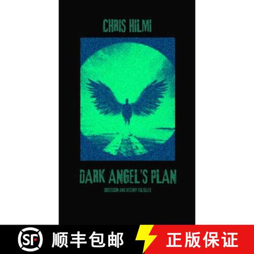 【3-4周达】Dark Angel's Plan: Obsession and Desire Fulfilled [9781326284541]