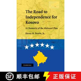 Ahtisaari Independence Kosovo for Plan Chronicle the 预订 Road 9780521116244