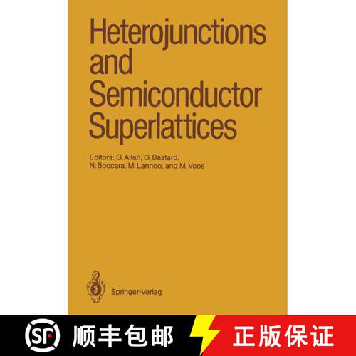 【3-4周达】Heterojunctions and Semiconductor Superlattices : Proceedings of the Winter School Les Hou... [9783540162599]