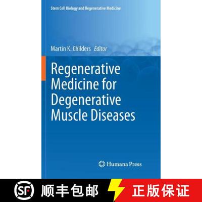 【3-4周达】Regenerative Medicine for Degenerative Muscle Diseases [9781493980017]