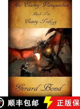 【3-4周达】An Enemy Vanquished: Book Two Entity Trilogy [9781365766329]