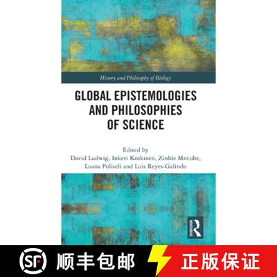 【3-4周达】精装 Global Epistemologies and Philosophies of Science [9780367461379]