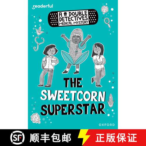 【3-4周达】Readerful Rise: Oxford Reading Level 8: A Double Detectives Medical Mystery: The Sweetcorn... [9781382043588]