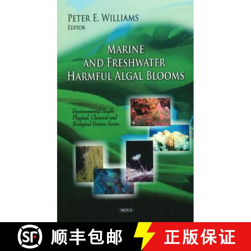 【3-4周达】Marine and Freshwater Harmful Algal Blooms. Edited by Peter E. Williams [9781607418382]
