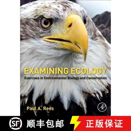 【3-4周达】Examining Ecology: Exercises in Environmental Biology and Conservation [9780128093542]