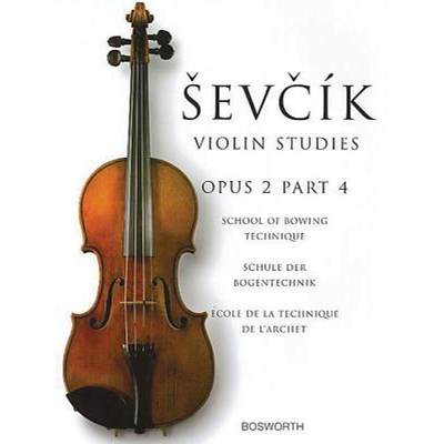 【4周达】Sevcik Violin Studies - Opus 2, Part 4: School of Bowing Technique [9780711994973]