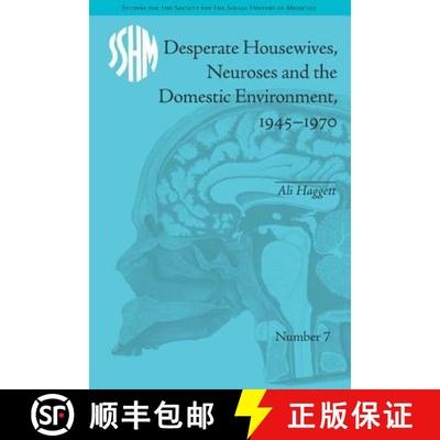 【3-4周达】Desperate Housewives, Neuroses and the Domestic Environment, 1945-1970 [9781848933101]