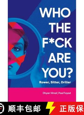 【3-4周达】Who the F*ck Are You?: Rower, Sitter, Driller? [9798822955875]