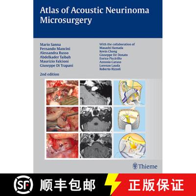 【3-4周达】精装 Atlas of Acoustic Neurinoma Microsurgery: . Zus.-Arb.: Mario Sanna Essam Saleh, Bened... [9783131102829]
