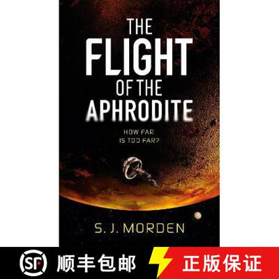 【3-4周达】The Flight of the Aphrodite [9781473228580]