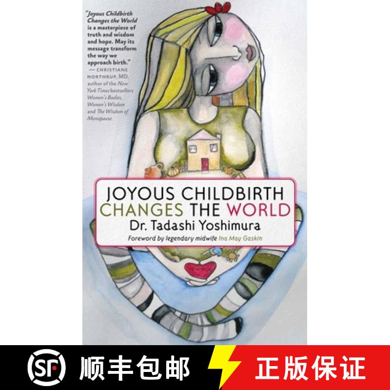 【3-4周达】Joyous Childbirth Changes the World [9781609805241]