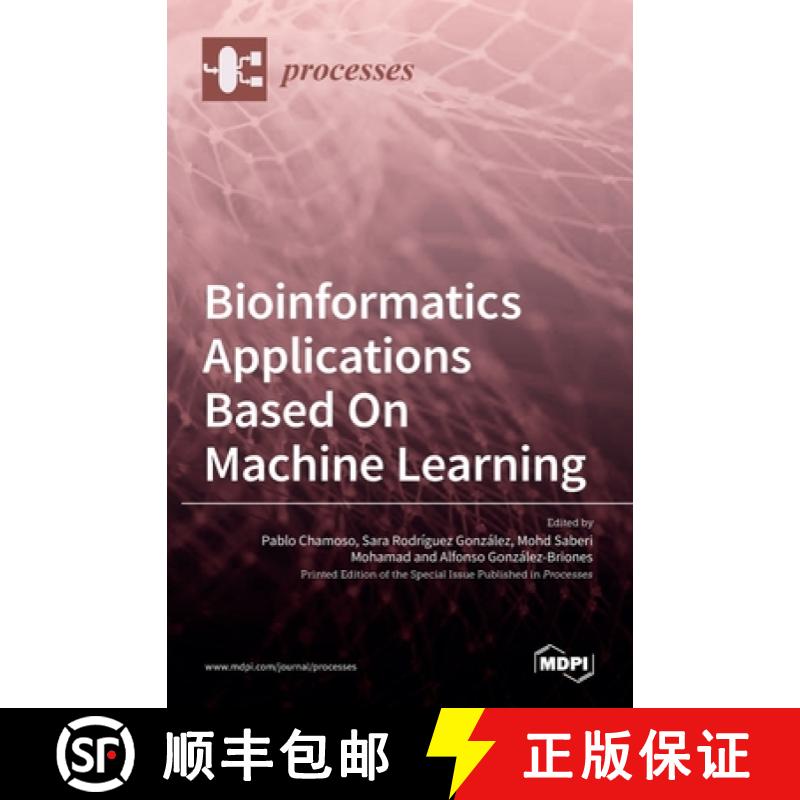 【2-3周达】Bioinformatics Applications Based On Machine Learning [9783036507606]