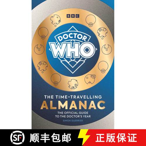 【3-4周达】精装 Doctor Who: The Time-Travelling Almanac : The Official Guide to the Doctor's Year [9781785949173]