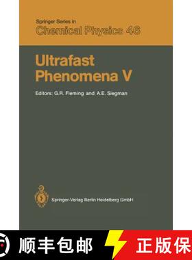 【3-4周达】Ultrafast Phenomena V: Proceedings of the Fifth OSA Topical Meeting Snowmass, Colorado, Ju... [9783642829208]