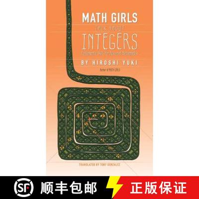【3-4周达】Math Girls Talk About Integers [9781939326249]