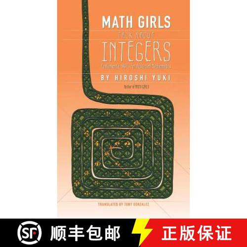 【3-4周达】Math Girls Talk About Integers [9781939326249]