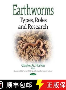 【3-4周达】Earthworms: Types, Roles and Research [9781536121766]