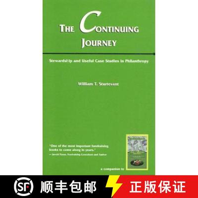 【3-4周达】Continuing Journey: Stewardship and Useful Case Studies in Philanthropy [9781566251594]