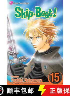 【3-4周达】Skip-Beat!, Vol. 15, 15 [9781421519524]