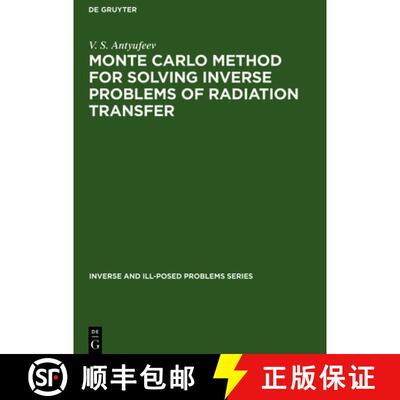 预订 Monte Carlo Method for Solving Inverse Problems of Radiation Transfer [9783110363999]