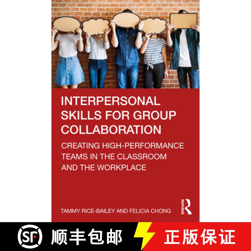 【4周达】Interpersonal Skills for Group Collaboration: Creating High-Performance Teams in the Classro... [9781032259062]