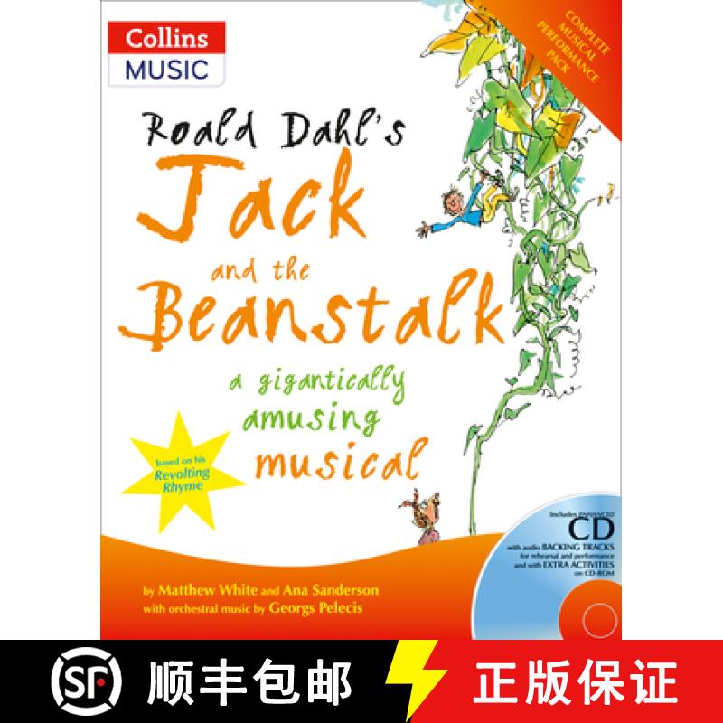 【3-4周达】Roald Dahl's Jack and the Beanstalk: A Gigantically Amusing Musical [9780713672602]