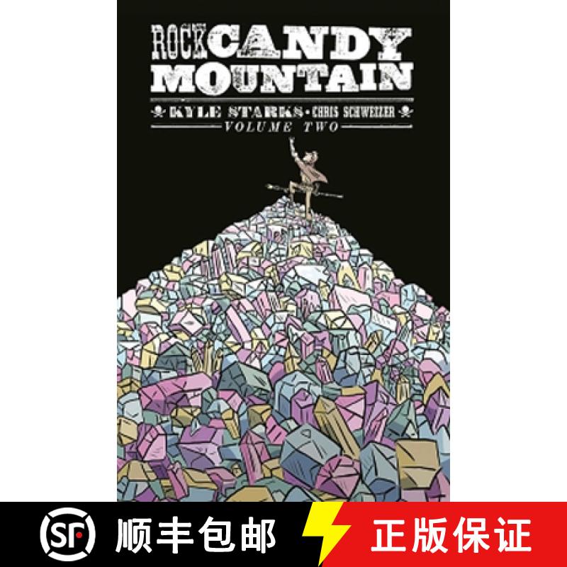 【4周达】Rock Candy Mountain Volume 2 [9781534304956]