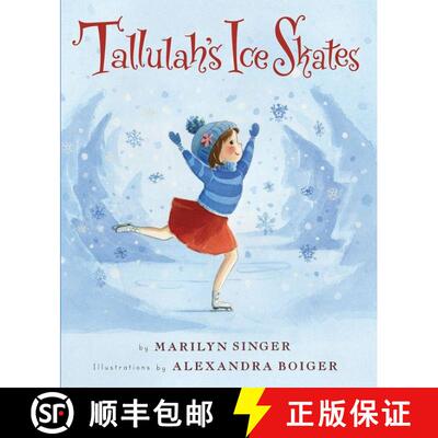【3-4周达】Tallulah's Ice Skates: A Winter and Holiday Book for Kids [9780544596924]