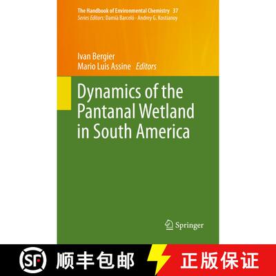 【3-4周达】精装 Dynamics of the Pantanal Wetland in South America (1st ed. 2016) [9783319187341]